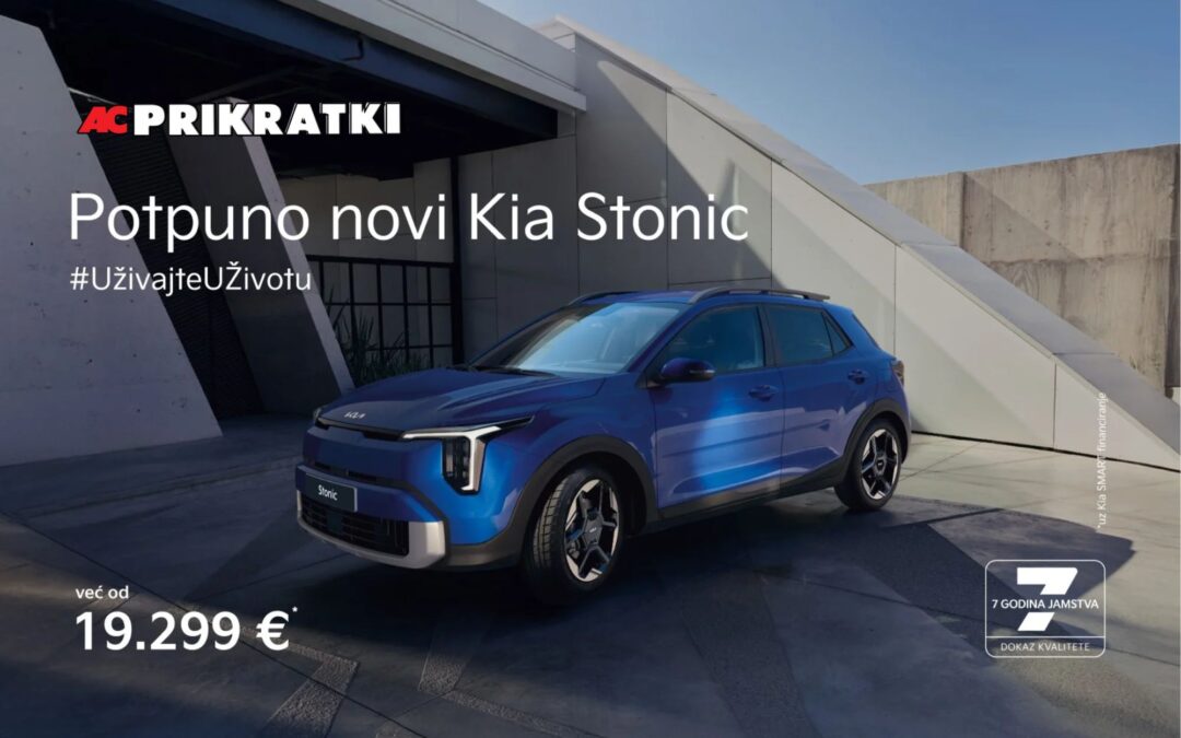 Potpuno novi – KIA STONIC – već od 19.299 €